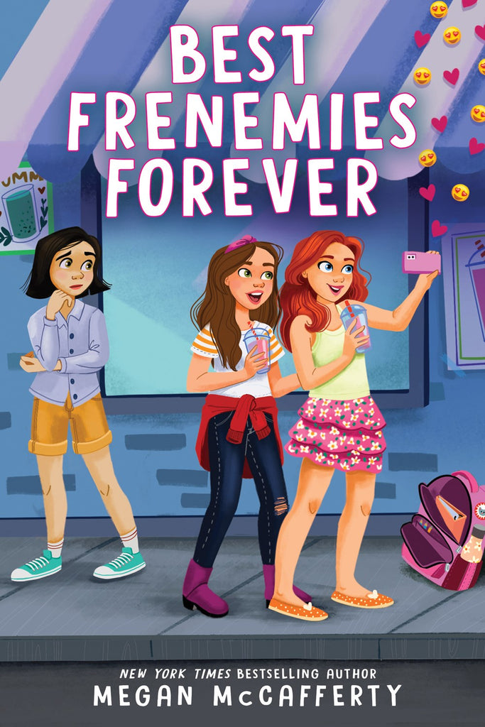 Cover for Best Frenemies Forever, showing three white preteens taking selfies 