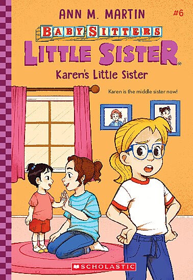 Karen's Little Sister (Babysitter's Little Sister #6)