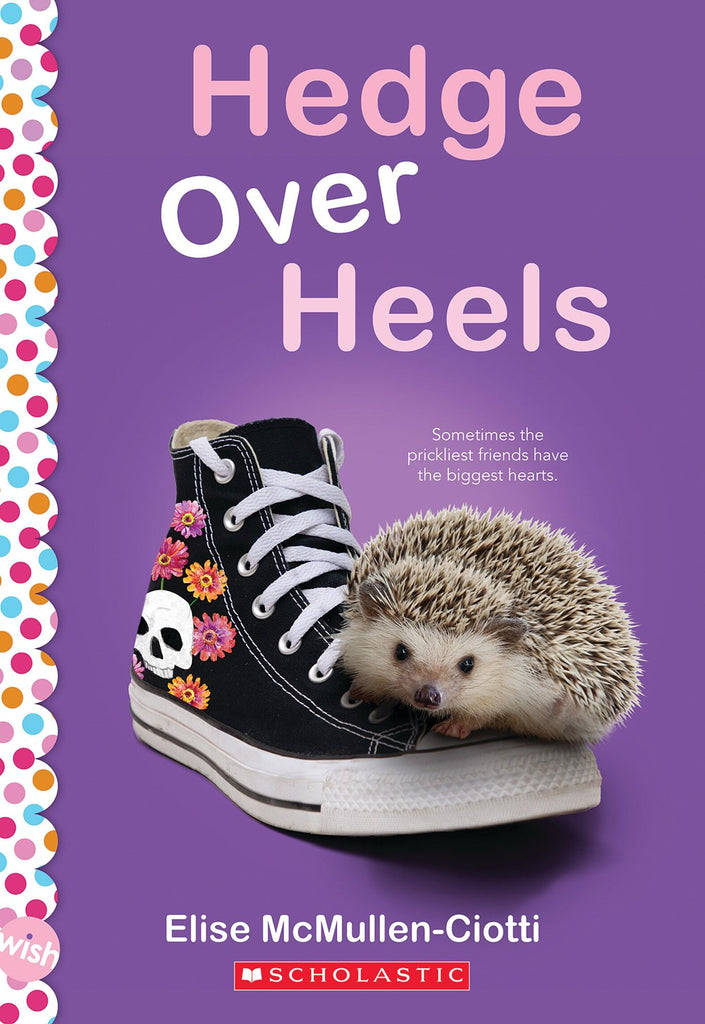 Hedge Over Heels: A Wish Novel