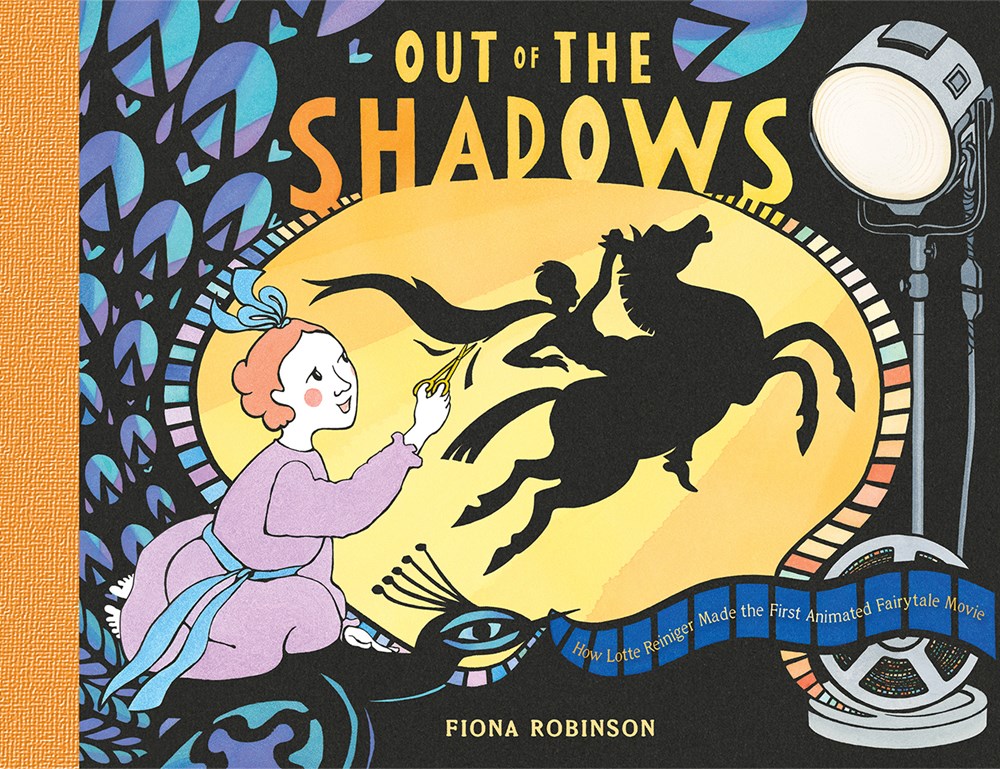 Out of the Shadows : How Lotte Reiniger Made the First Animated Fairytale Movie