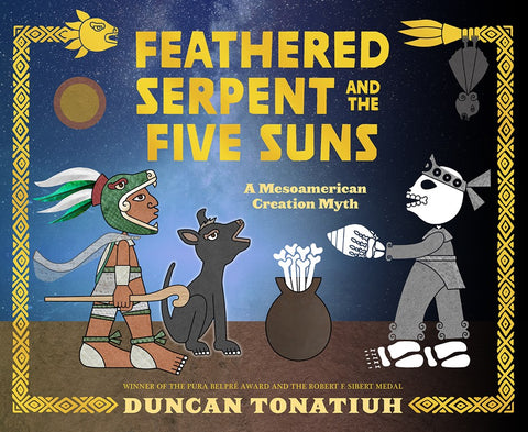 Feathered Serpent and the Five Suns: A Mesoamerican Creation Myth