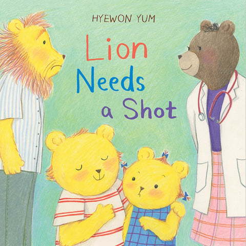 Cover for Lion Needs a Shot