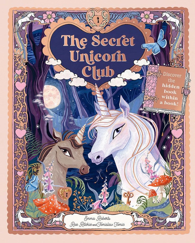 The Secret Unicorn Club: Discover the Hidden Book Within a Book!