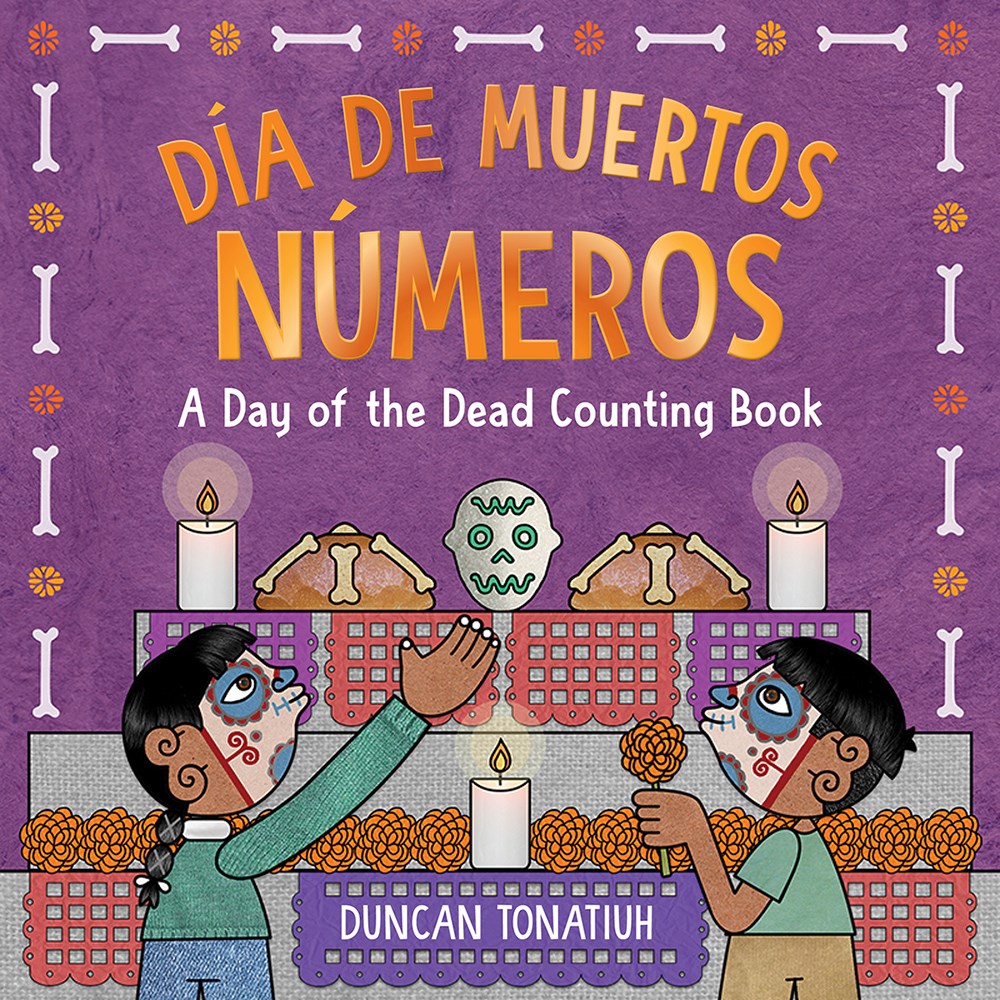 Día de Muertos: Números : A Day of the Dead Counting Book