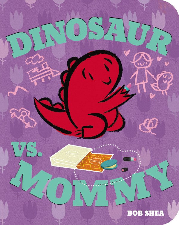 Dinosaur vs. Mommy (Sale)