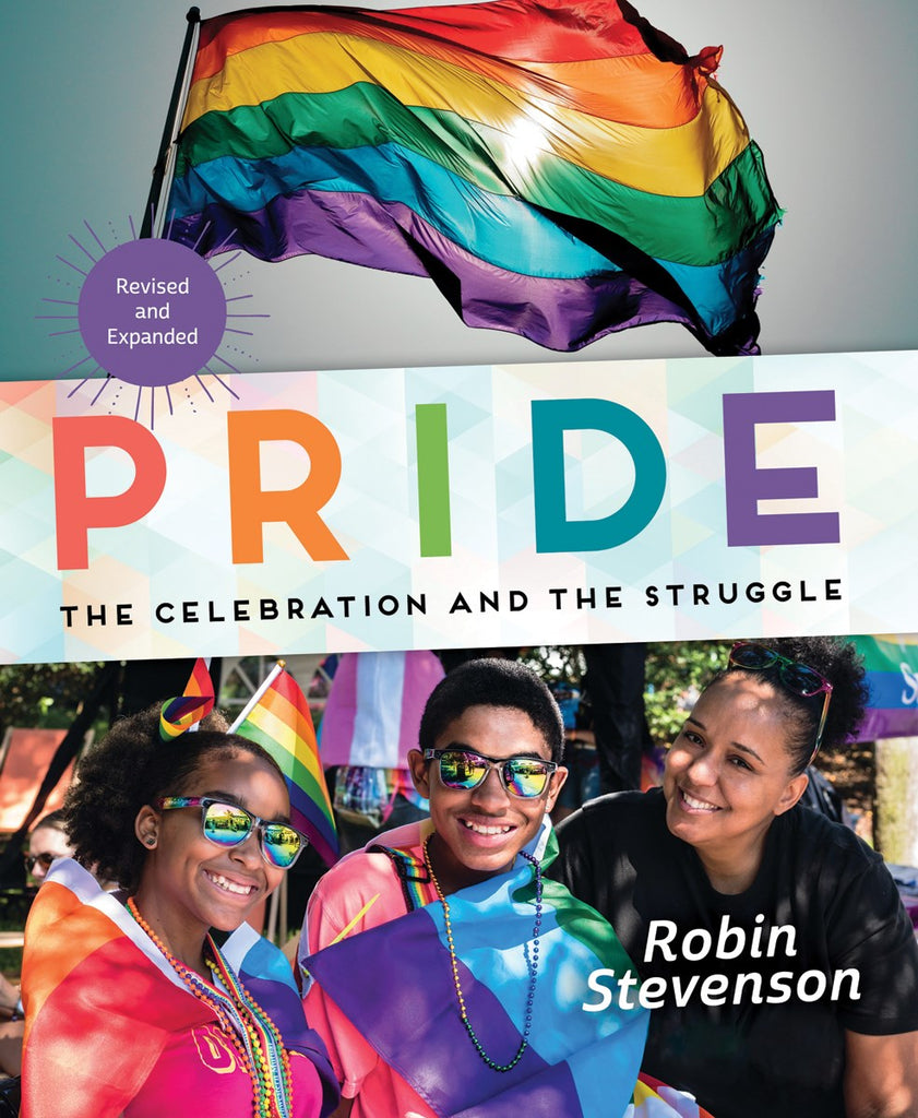 Pride : The Celebration and the Struggle