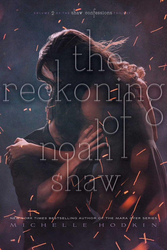 Reckoning of Noah Shaw