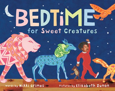 Bedtime for Sweet Creatures*