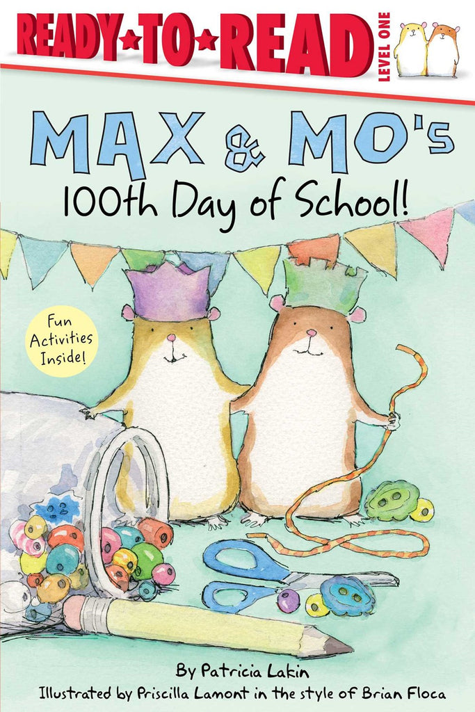 Max & Mo's 100th Day of School!