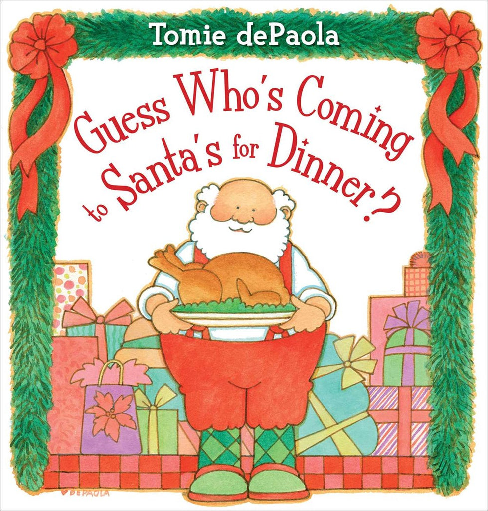Guess Who's Coming to Santa's For Dinner?