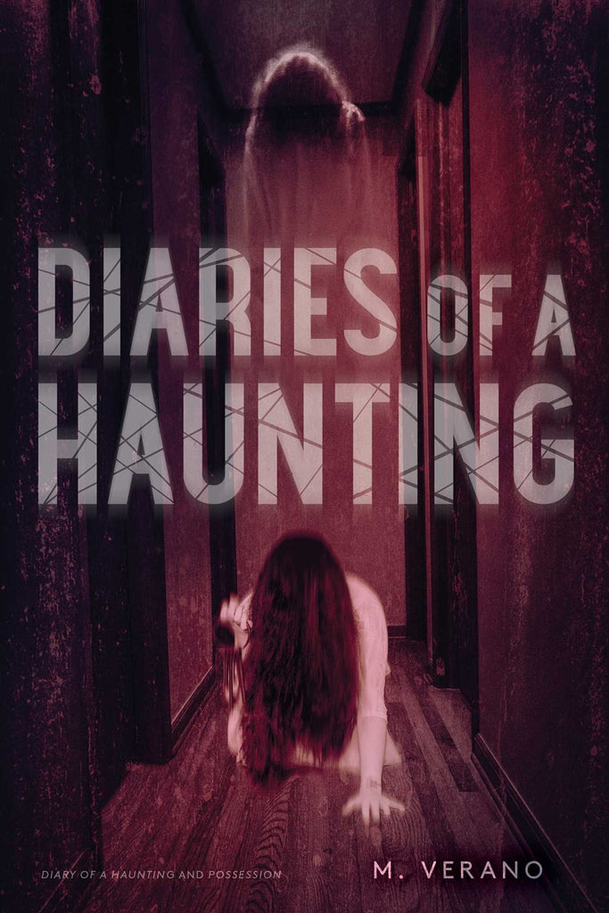 Diaries of a Haunting : Diary of a Haunting; Possession