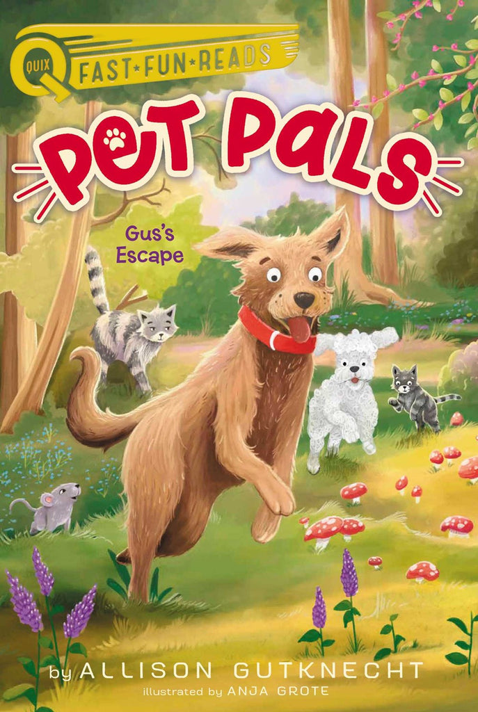 Gus's Escape (Pet Pals 4) (Paperback)