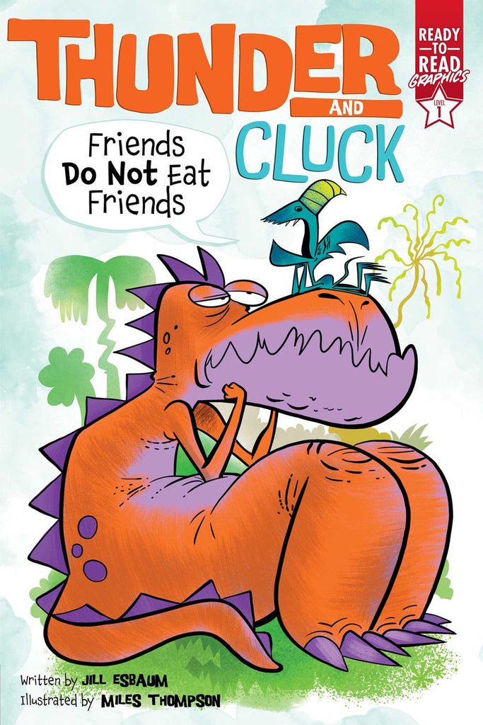 Friends Do Not Eat Friends (Thunder and Cluck #1)