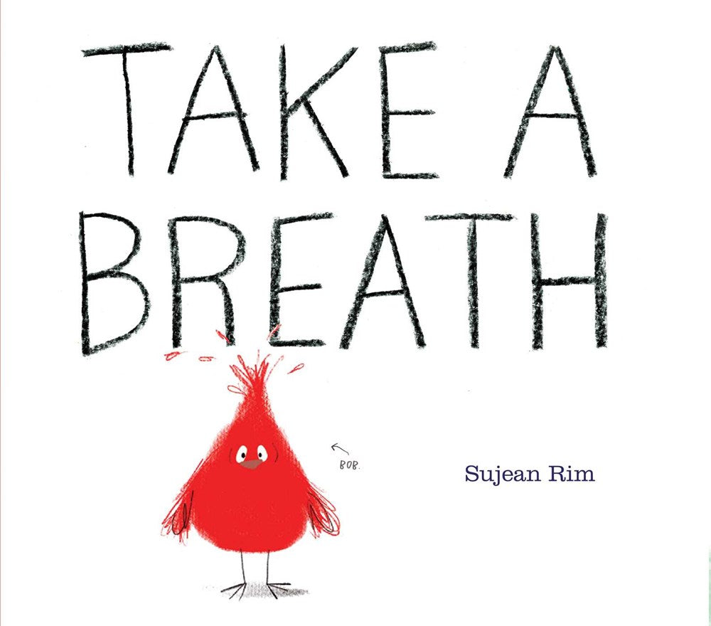 Cover of Take A Breath, showing Bob, a small red bird