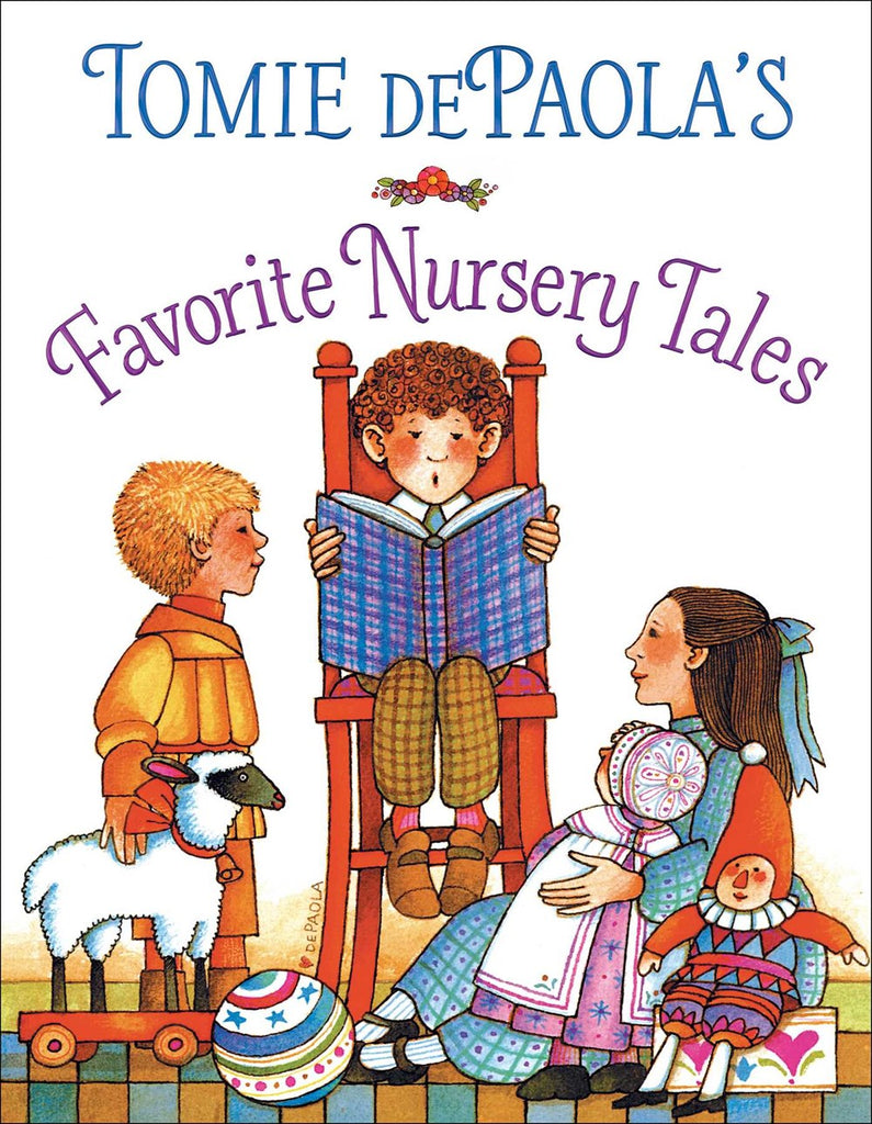 Cover for Tomie DePaola's Favorite Nursery Tales, showing three kids with their toys