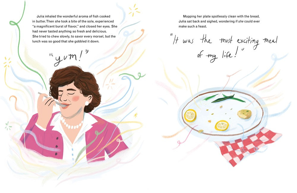 Julia Child, dressed in a pink suit, tastes a spoonful of sole. To her right is an empty plate . Text: "She had never tasted anything so fresh and delicious. Mopping her plate spotlessly clean with the bread, Julia sat back and signed, wondering if she could ever make such a feast."