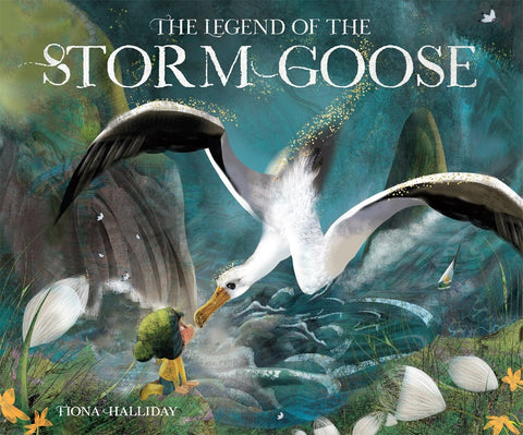 A giant and magnificent goose touches its beak to the nose of a young boy standing on  a cliffside. Below the waves are wild and in the distance a small boat is trying to weather the storm. Text: The Legend of the Storm Goose"