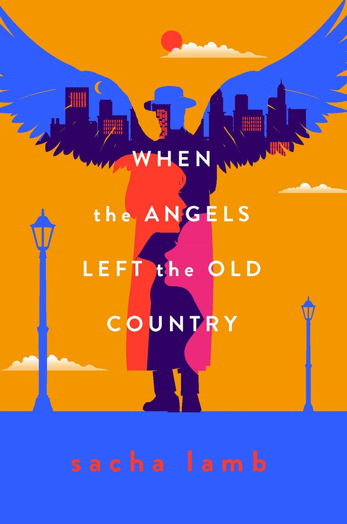 When the Angels Left the Old Country