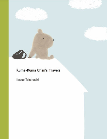 Cover for Kuma Kuma Chan's Travels, showing Kuma Kuma Chan, a little brown bear sitting on his rooftop quietly looking at the clouds