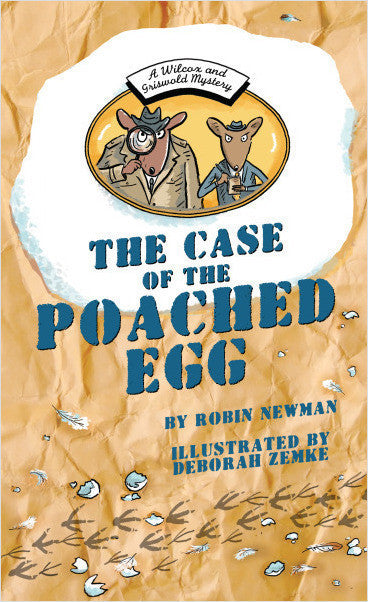 Case of the Poached Egg:  A Wilcox & Griswold Mystery