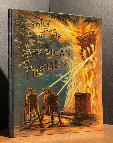 Story of the American Fireman