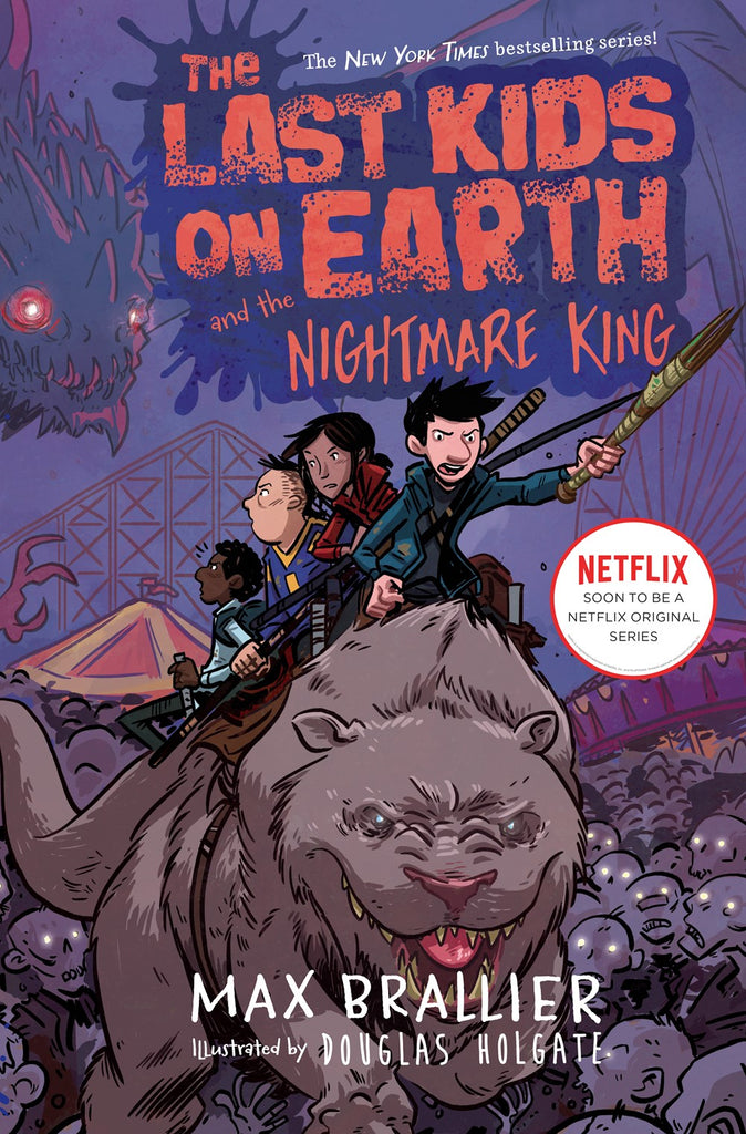 Last Kids on Earth and the Nightmare King*