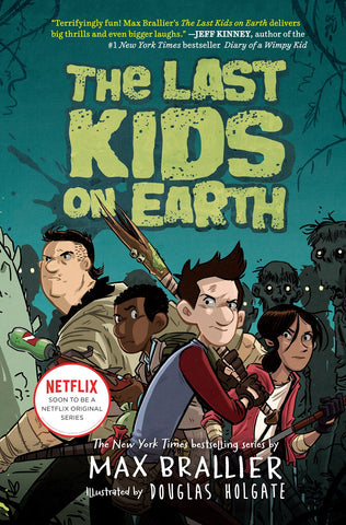 Last Kids on Earth*