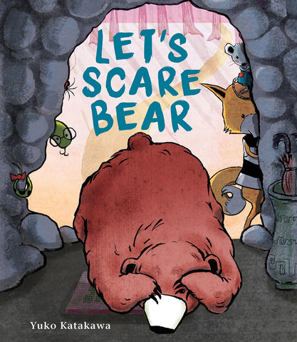 Let’s Scare Bear