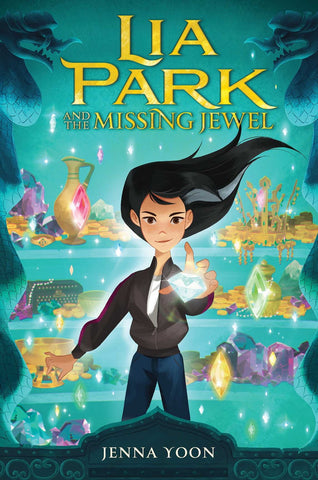 Lia Park and the Missing Jewel*