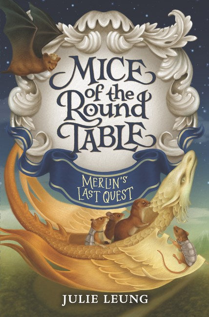 Merlin's Last Quest (Mice of the Round Table #3)