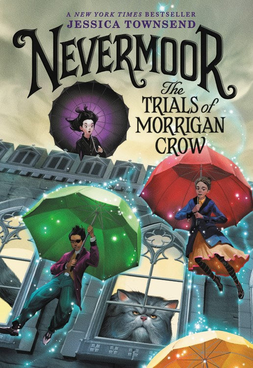 Nevermoor: The Trials of Morrigan Crow*