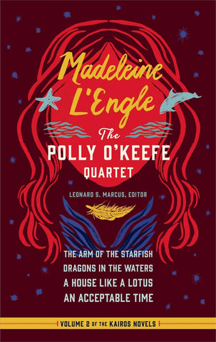 Madeleine L'Engle: The Polly O'Keefe Quartet