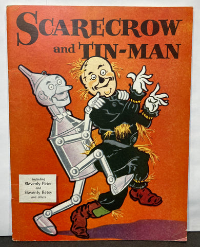 Scarecrow and Tin-Man