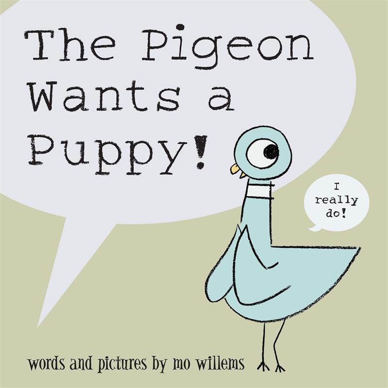 Pigeon Wants a Puppy!