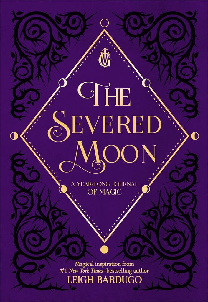 Severed Moon: A Year-Long Journal of Magic