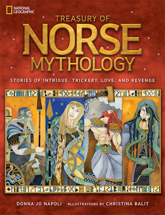 Treasury of Norse Mythology: Stories of Intrigue Trickery, Love and Revenge (Sale)