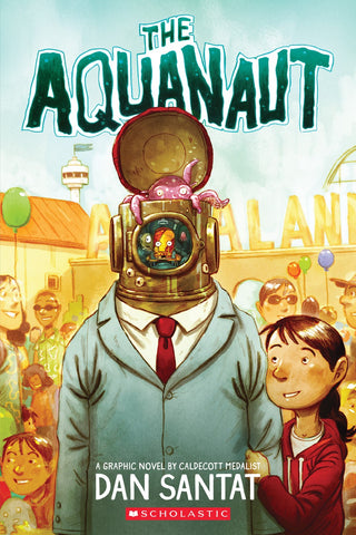 Aquanaut (Hardcover) (with free SIGNED Art Print!)