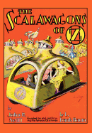 The Scalawagons of Oz