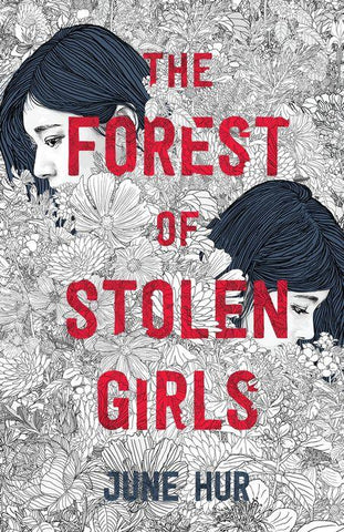 Cover for The Forest of Stolen Girls: showing the profiles of two teenaged girls in a field of flowers