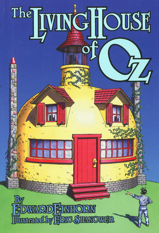 Living House of Oz