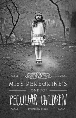 Miss Peregrine's Home for Peculiar Children